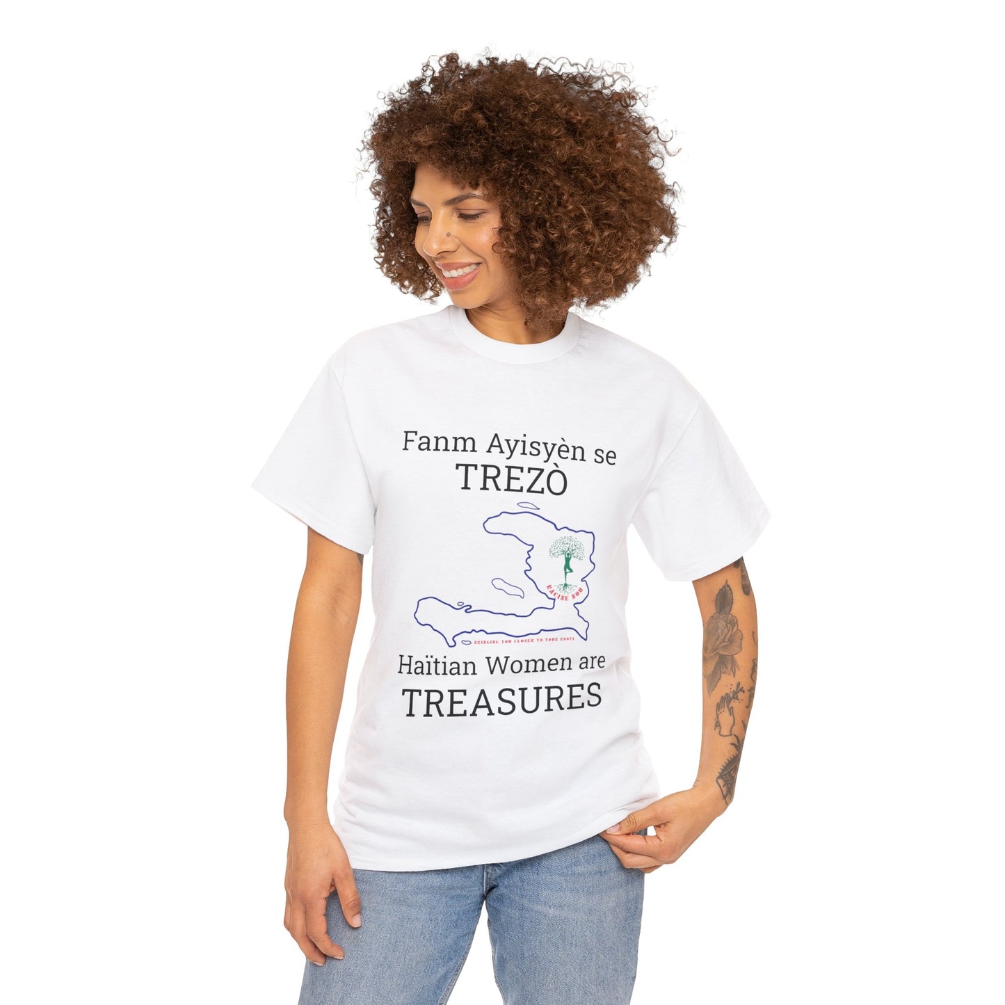 Fanm Ayisyèn se TREZÒ (Haïtian Women are TREASURES) Cotton Tee