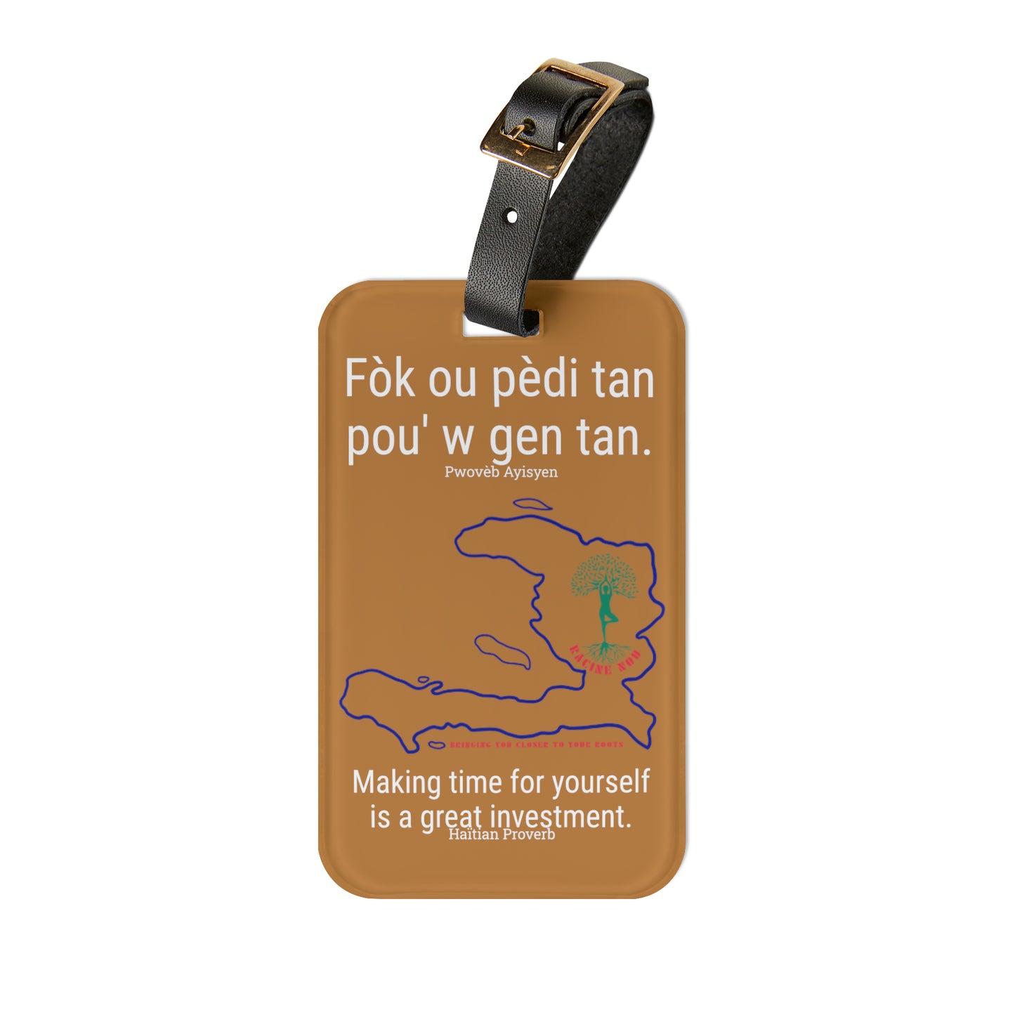 Pwovèb Ayisyen (Haïtian Proverb) Luggage Tag