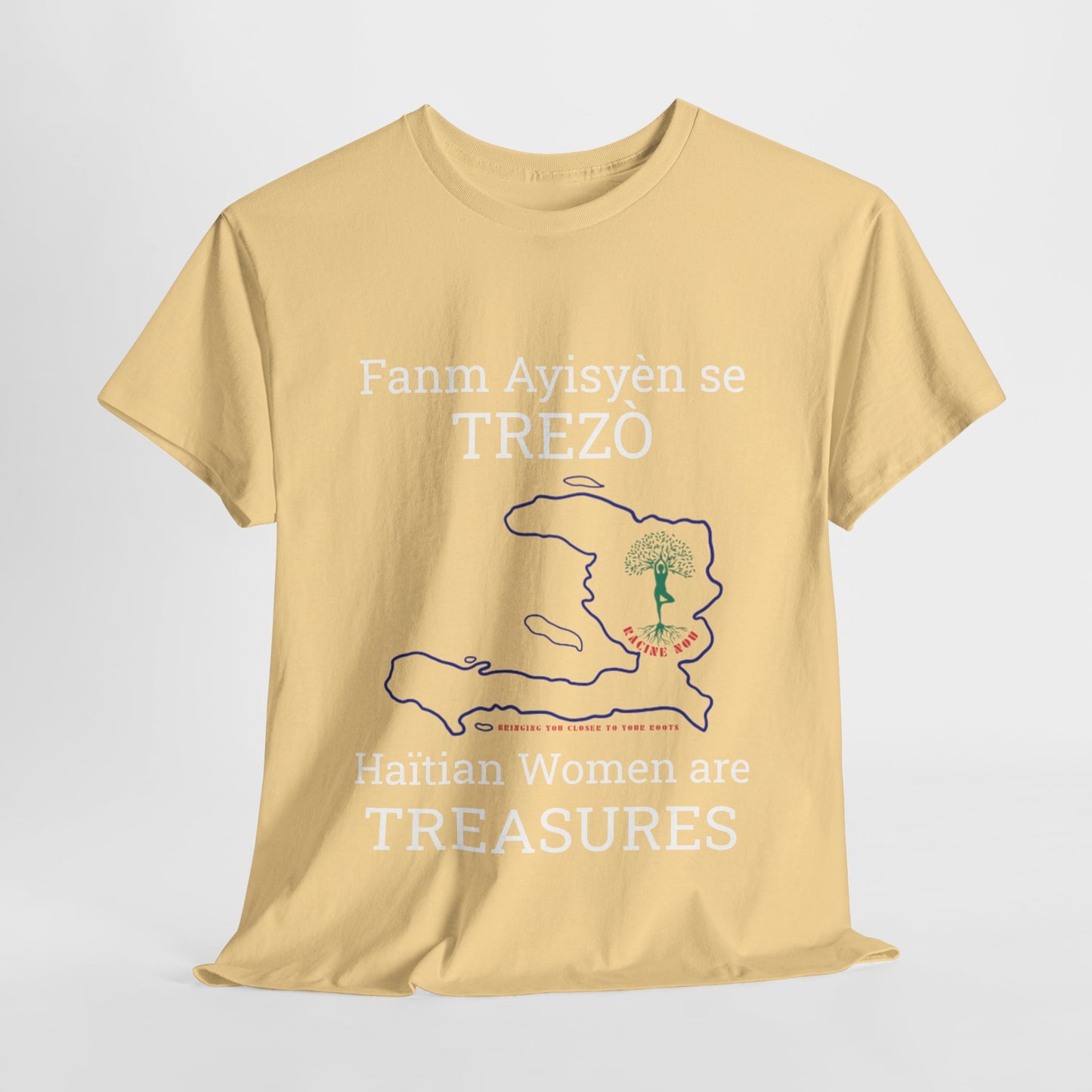 Fanm Ayisyèn se TREZÒ (Haïtian Women are TREASURES) Cotton Tee