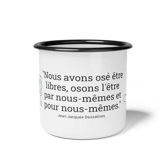 Jean-Jacques Dessalines Quote Enamel Mug (French)