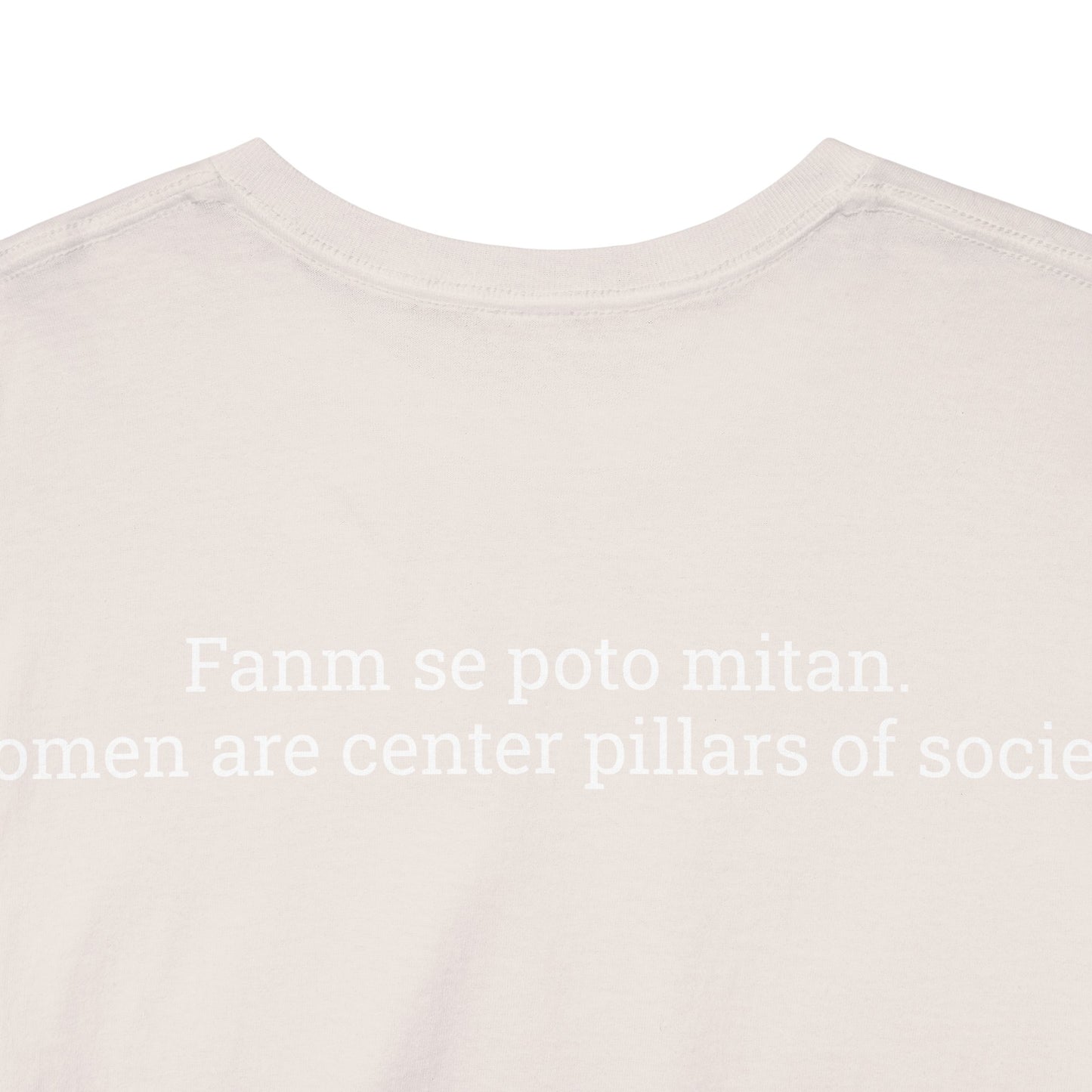 Fanm Ayisyèn se TREZÒ (Haïtian Women are TREASURES) Cotton Tee