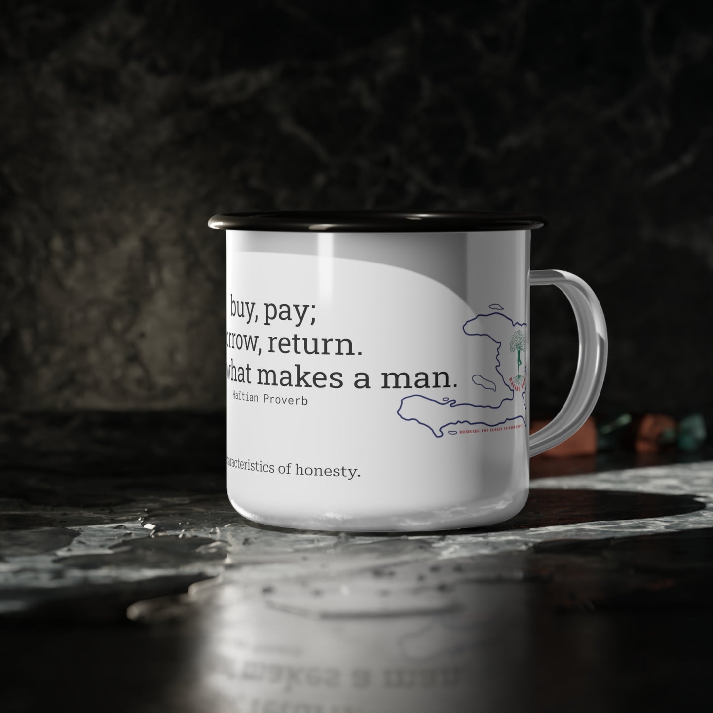 Haïtian Proverb Enamel Mug