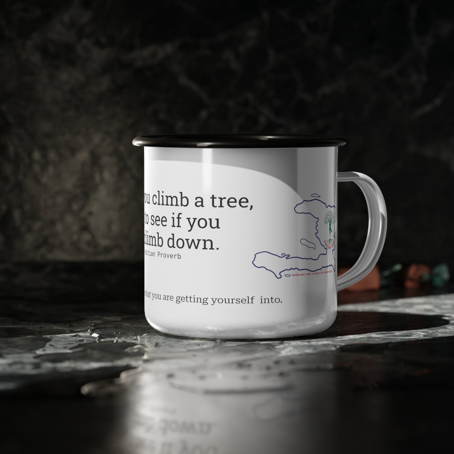 Haïtian Proverb Enamel Mug