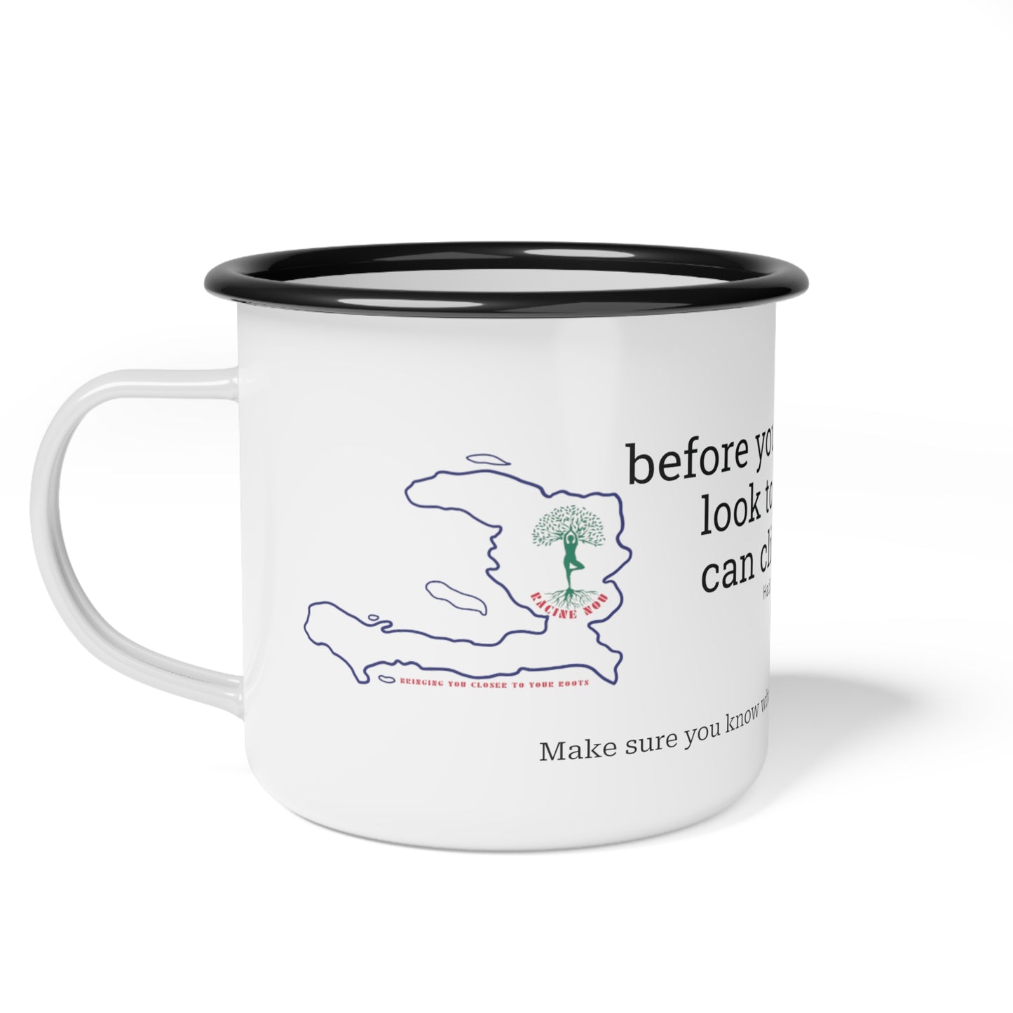 Haïtian Proverb Enamel Mug