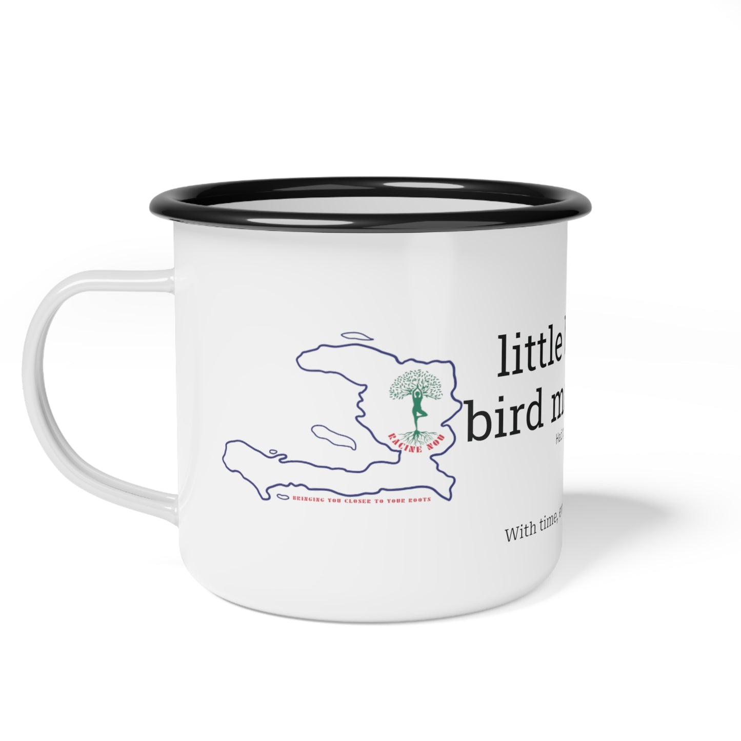 Haïtian Proverb Enamel Mug